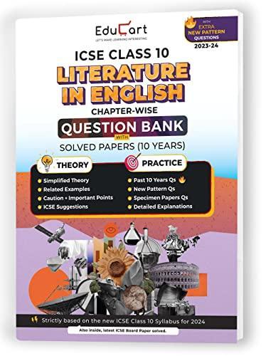 (OLD) Educart ICSE Class 10 ENGLISH LITERATURE Question Bank + Solved Papers (10 Years) for 2023-2024