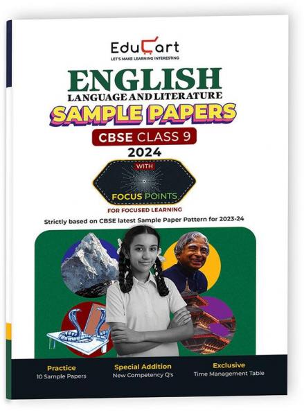 Educart CBSE English Language and Literature Class 9 Sample Paper 2023-24 (Introducing Revision Maps and Past Year Papers)