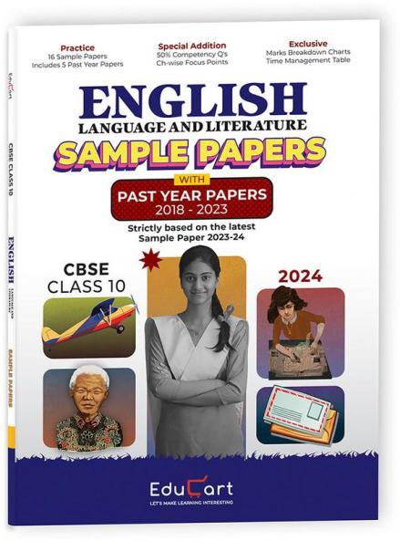 Educart CBSE English Language and Literature Class 10 Sample Paper 2023-24 (Introducing Revision Maps and Past Year Papers)