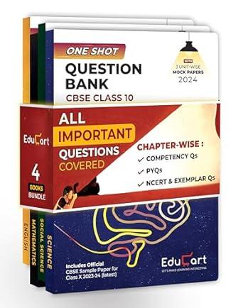 (OLD) Educart One-shot Question Bank CBSE Class 10 Bundle - Science Maths SST & English for 2024 (4 books)