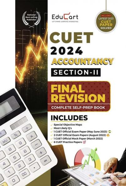 Educart Accountancy Section-2 NTA CUET UG Entrance Exam Book 2024 Final Revision (100% based on 2023 official CUET Online Paper)