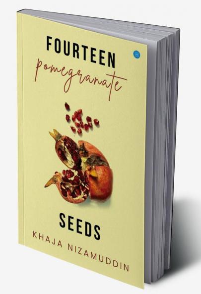 Fourteen Pomegranate Seeds