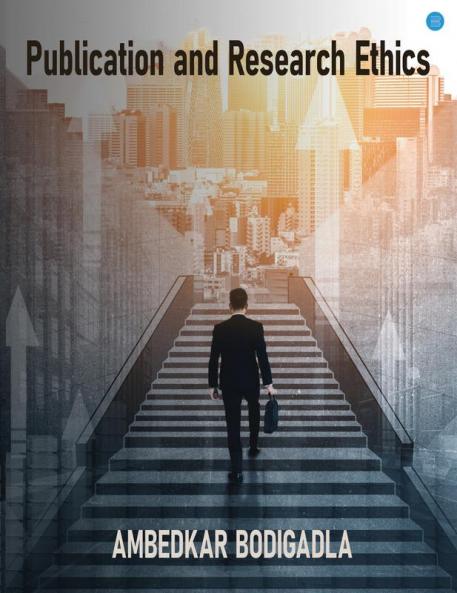 Publication and Research Ethics