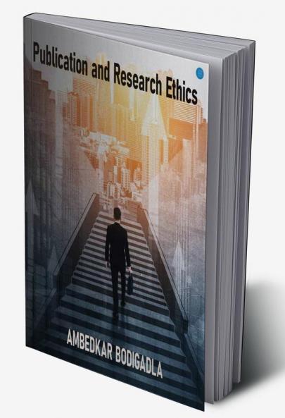 Publication and Research Ethics