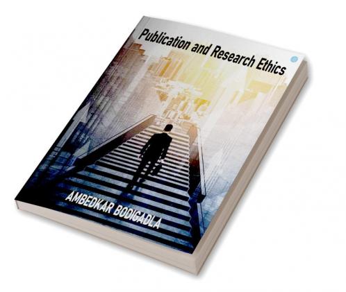 Publication and Research Ethics
