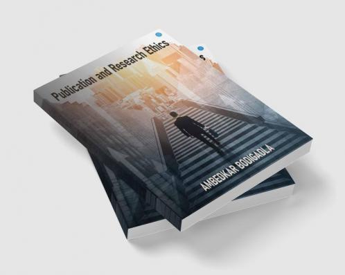 Publication and Research Ethics