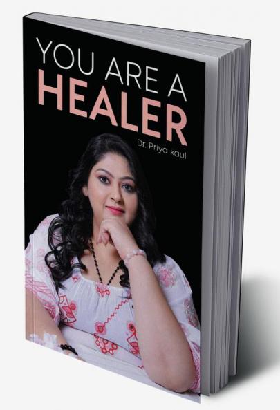 You Are A Healer
