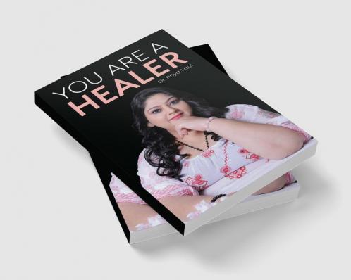 You Are A Healer