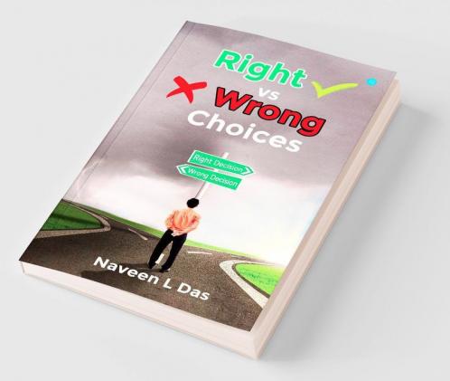 Right Vs Wrong Choices