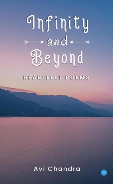 Infinity and Beyond - Heartfelt Poems