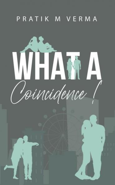 What a Coincidence!!!