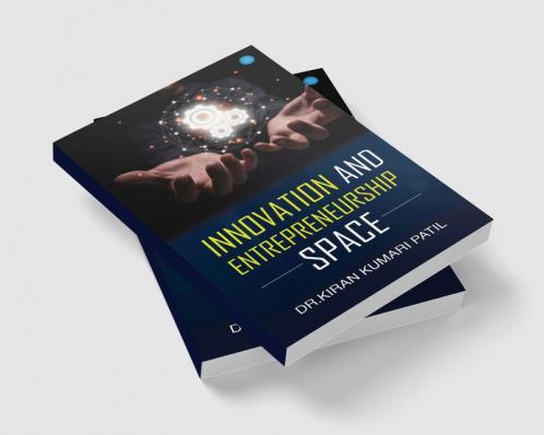 Innovation and Entrepreneurship Space