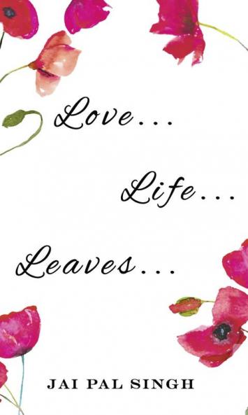 Love Life Leaves
