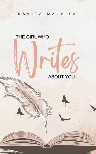 The girl who writes about you