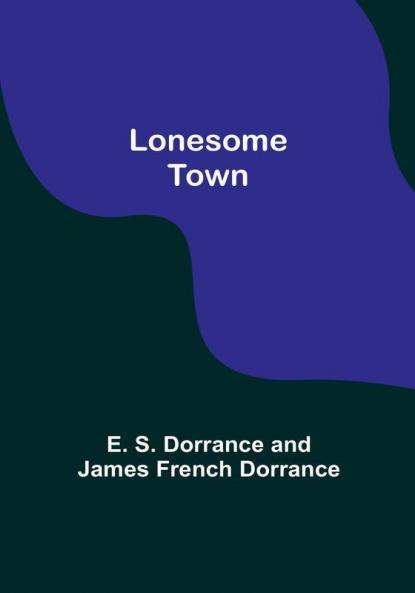 Lonesome Town