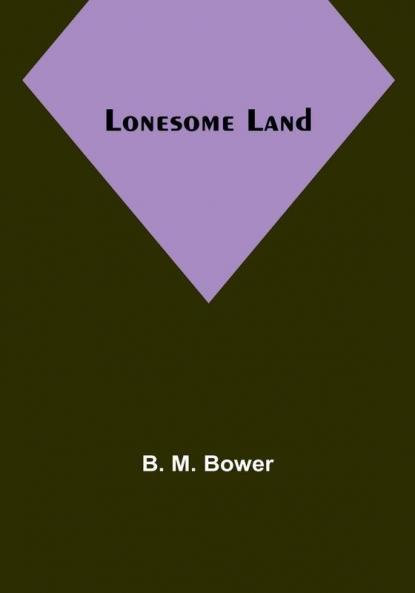 Lonesome Land