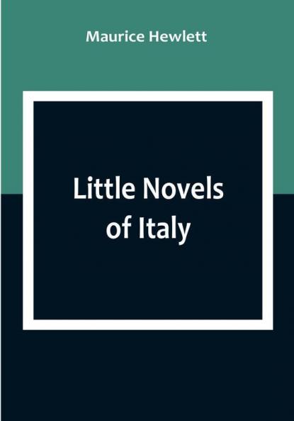 Little Novels of Italy