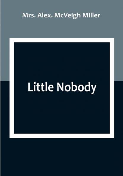 Little Nobody