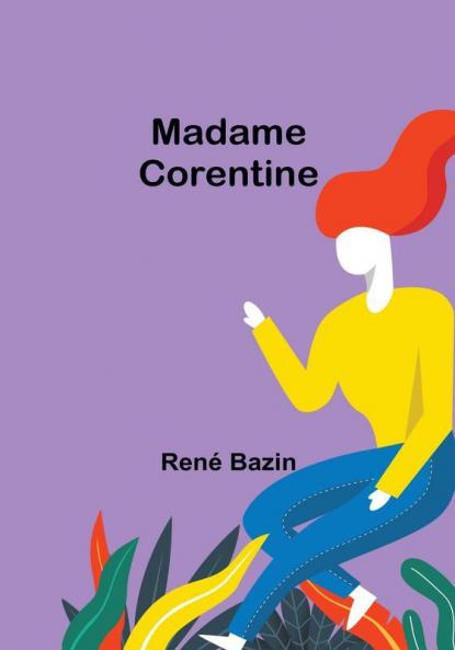 Madame Corentine