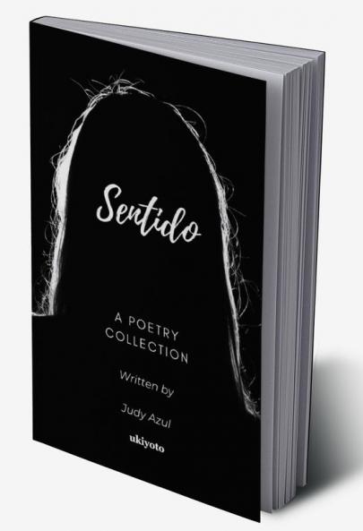 Sentido: A Poetry Collection