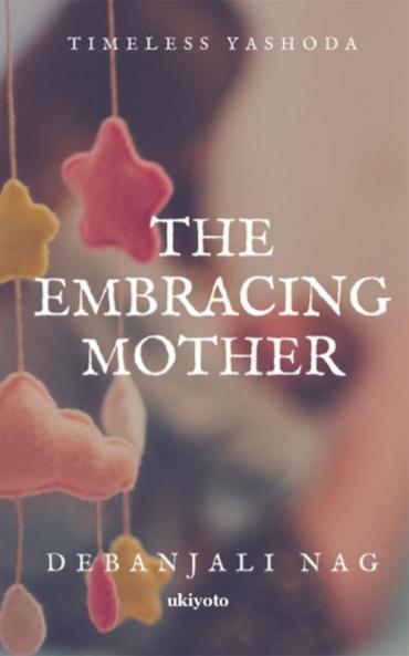 The Embracing Mother