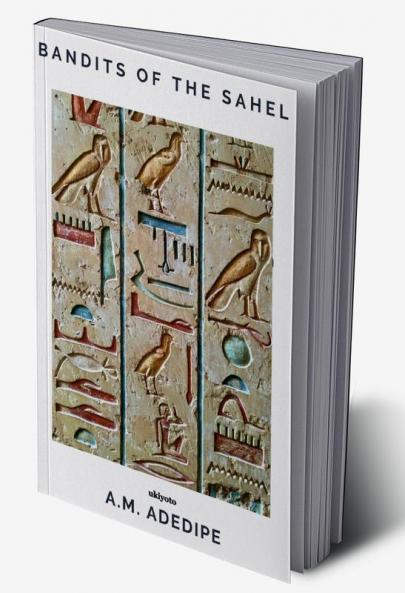 Bandits of the Sahel