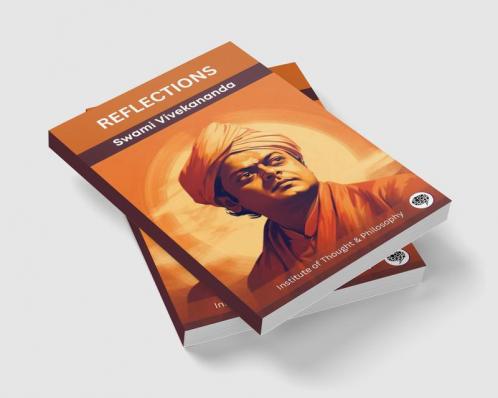 Reflections: Swami Vivekananda (by ITP Press)