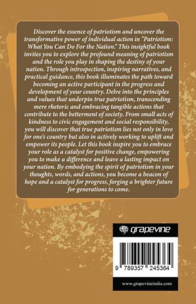 Patriotism: What You Can Do For the Nation (by ITP Press)