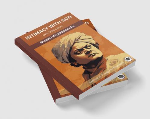 Intimacy with God: One Step Closer (by ITP Press)