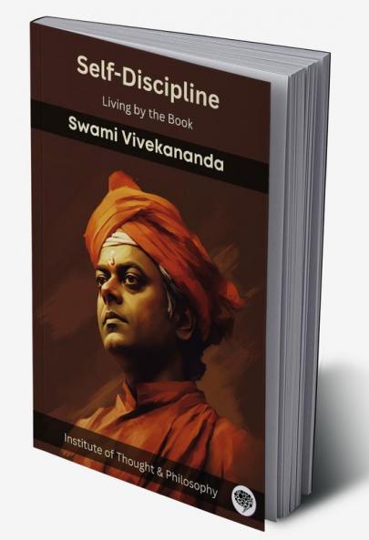 Self-Discipline: Living by the Book (by ITP Press)