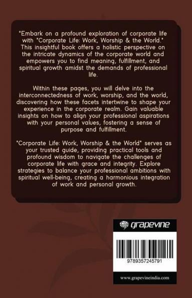 Corporate Life: Work Worship & the World (by ITP Press)