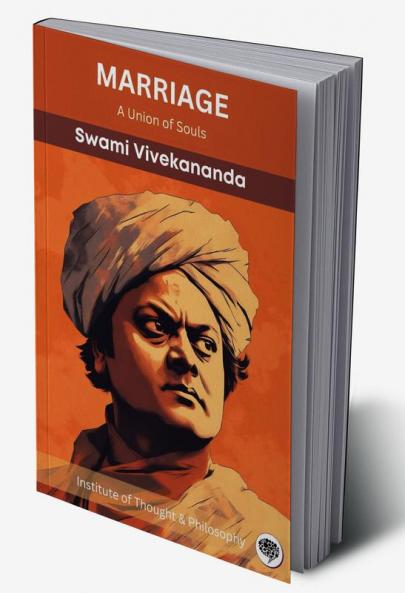 Marriage: A Union of Souls (by ITP Press)