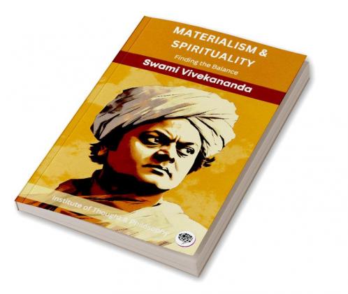 Materialism & Spirituality: Finding the Balance (by ITP Press)