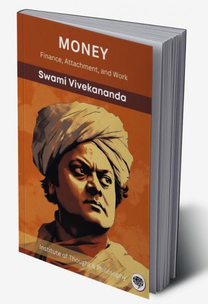 Money: Finance Attachment and Work (by ITP Press)