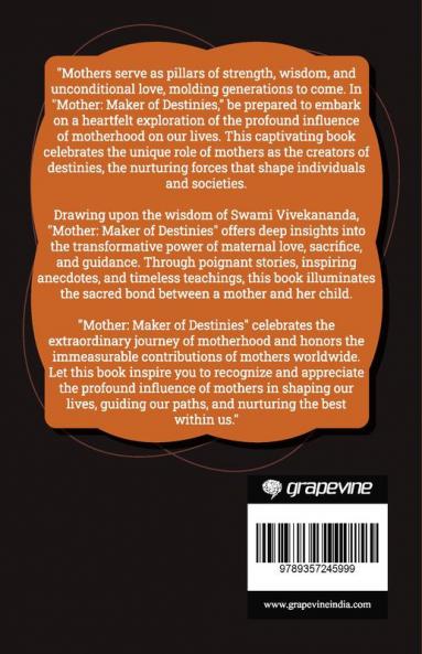 Mother: Maker of Destinies (by ITP Press)