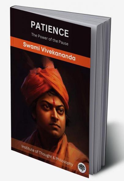 Patience: The Power of the Pause (by ITP Press)
