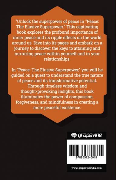 Peace: The Elusive Superpower (by ITP Press)