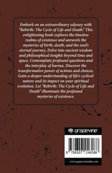 Rebirth: The Cycle of Life and Death (by ITP Press)
