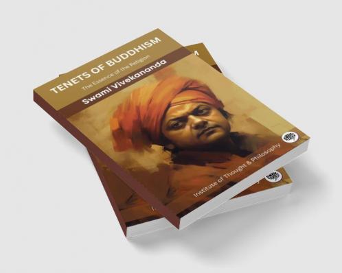 Tenets of Buddhism: The Essence of the Religion (by ITP Press)