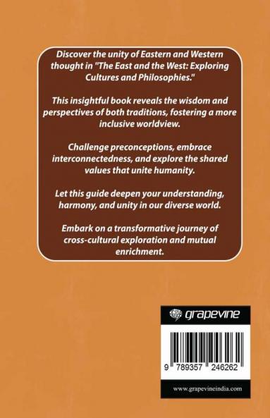 The East and the West: Bridging the Gap (by ITP Press)