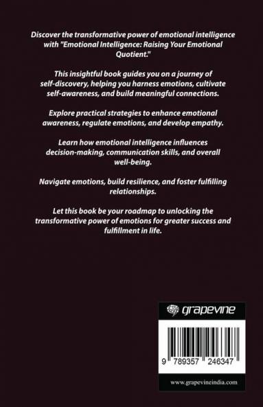 Emotional Intelligence: Raising Your Emotional Quotient (by ITP Press)