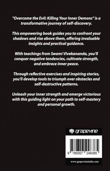 Overcome the Evil: Killing Your Inner Demons (by ITP Press)