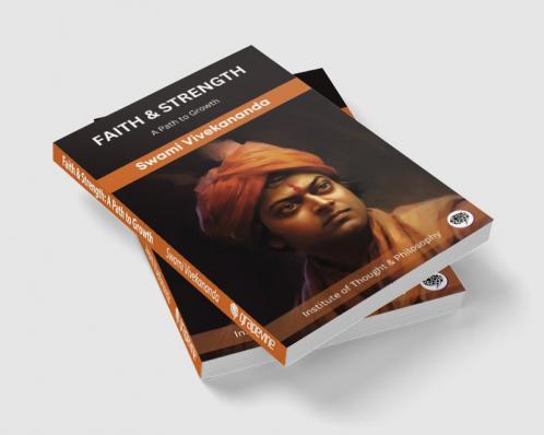 Faith & Strength: A Path to Growth (by ITP Press)
