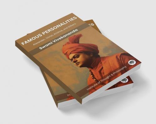 Famous Personalities: Alexander Christ Krishna and Others (by ITP Press)