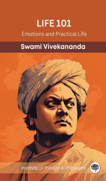 Life 101: Emotions and Practical Life (by ITP Press)