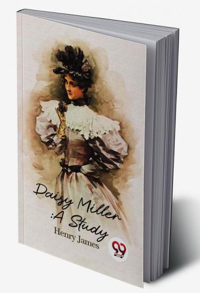 Daisy Miller A Study