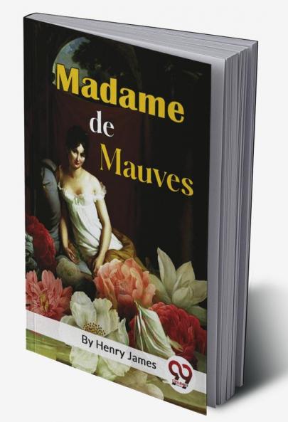 Madame De Mauves