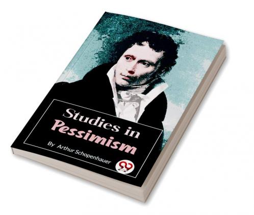 Studies In Pessimis