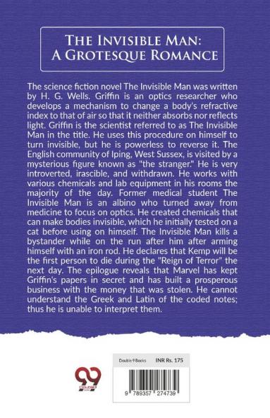 The Invisible Man: A Grotesque Romance