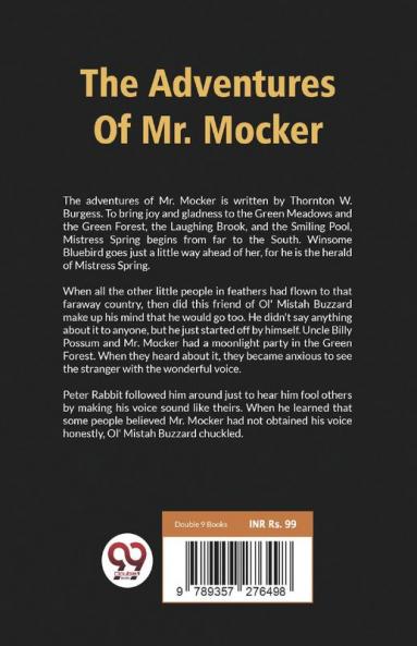 The Adventures Of Mr. Mocker
